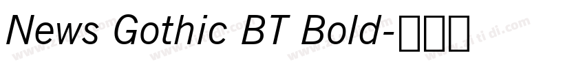 News Gothic BT Bold字体转换